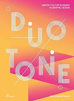 Duotone: Limited Colour Schemes in Graphic Design: Shaoqiang