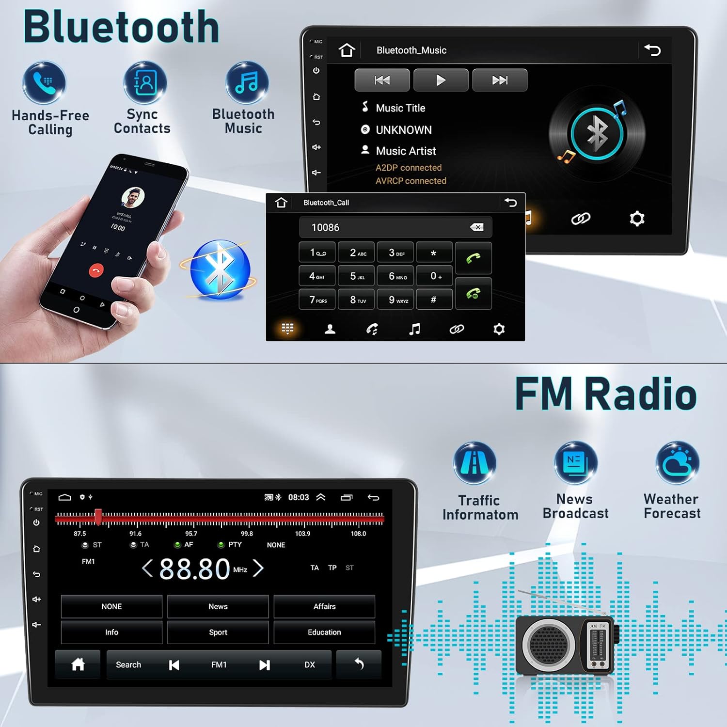 Image illustrating Bluetooth hands-free calling with a dial pad and contact sync, alongside Bluetooth music playback showing track information. Also shows FM radio interface.