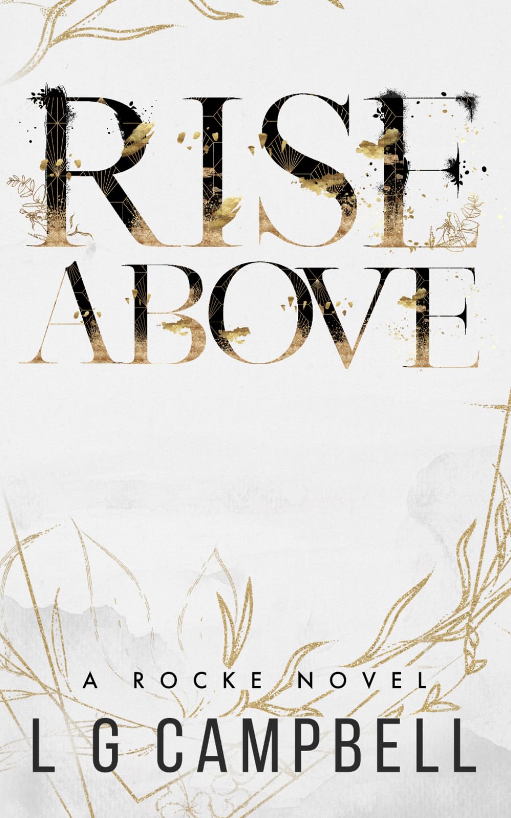 Rise Above (Rocke series)