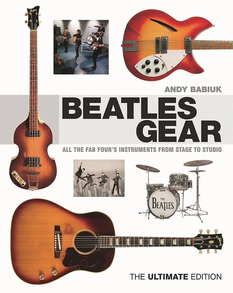 洋書 Beatles Gear by ANDY BABIUK Beatles Gear by Babiuk, Andy: Near Fine Hardcover (2002