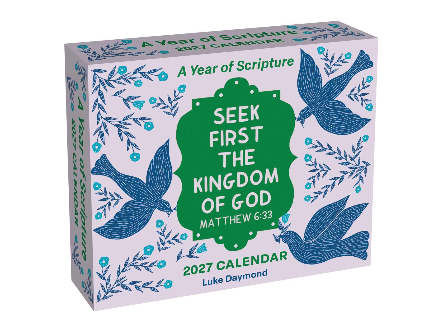 A Year of Scripture 2027 Day-to-Day Calendar: Seek First the Kingdom of God