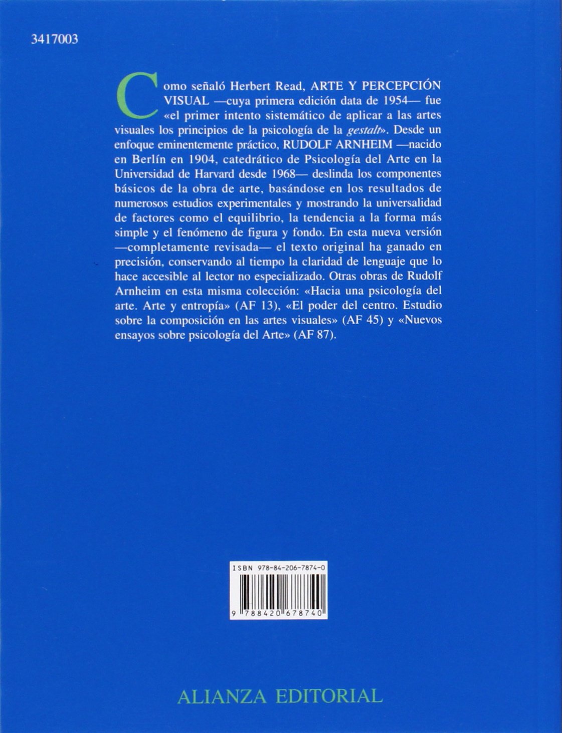 Arte y percepcion visual / Art and Visual Perception: Psicologia del ojo creador/ Psychology of the Creative Eye: N