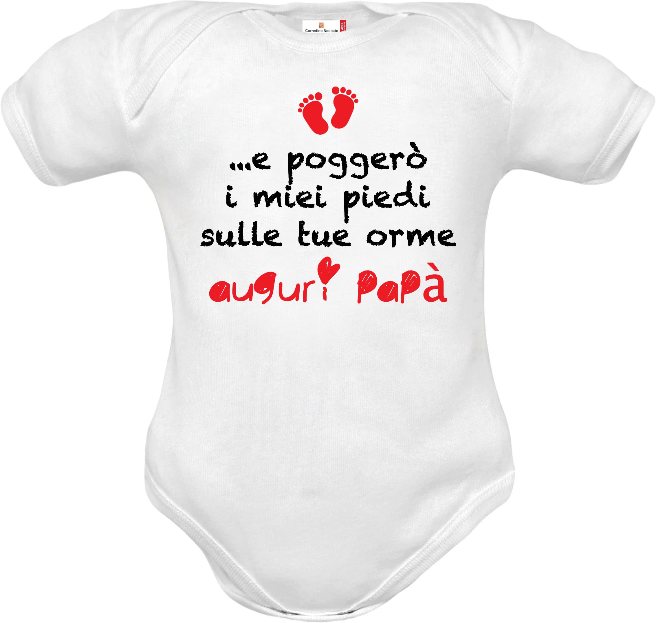 body e tutina neonato bianco frase e poggerò i miei piedi sulle tue orme per buona prima festa del papà e compleanno