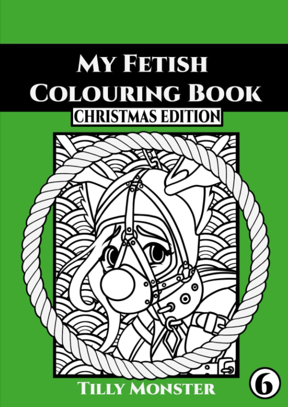 My Fetish Colouring Book- Christmas Edition