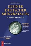  Kleiner deutscher Münzkatalog 2000. Von 1871 bis heute