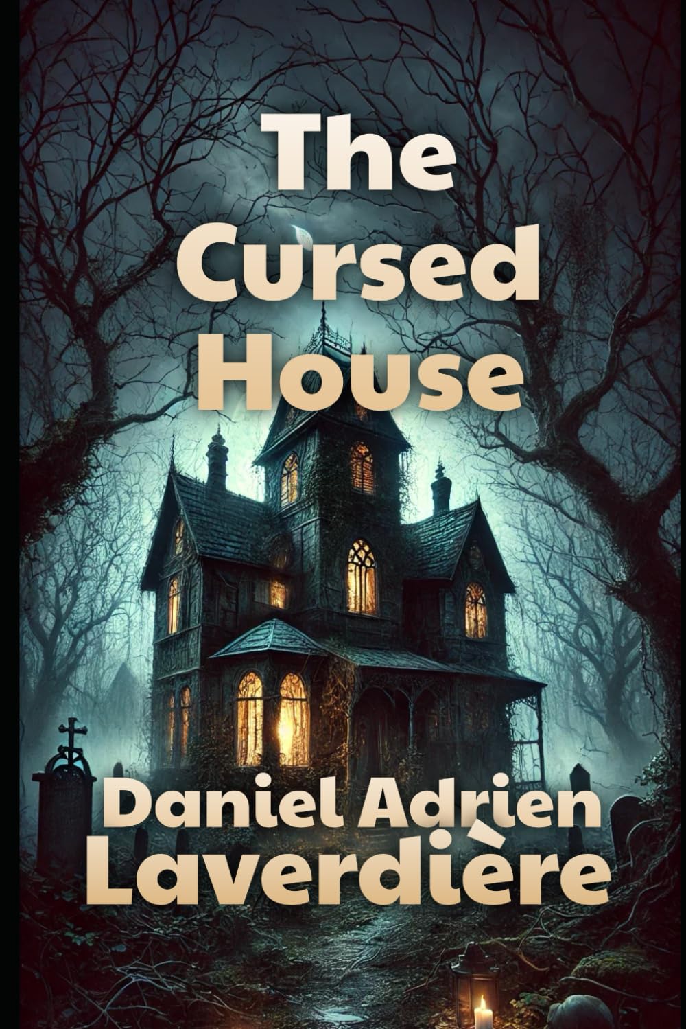 The Cursed House: Horrors and Mysteries
