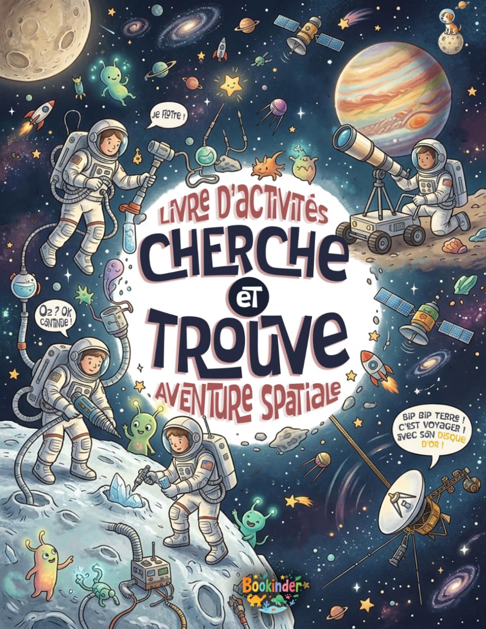 Cherche et Trouve: Aventure spatiale – Un ouvrage adapté aux enfants de 4 à 6 ans