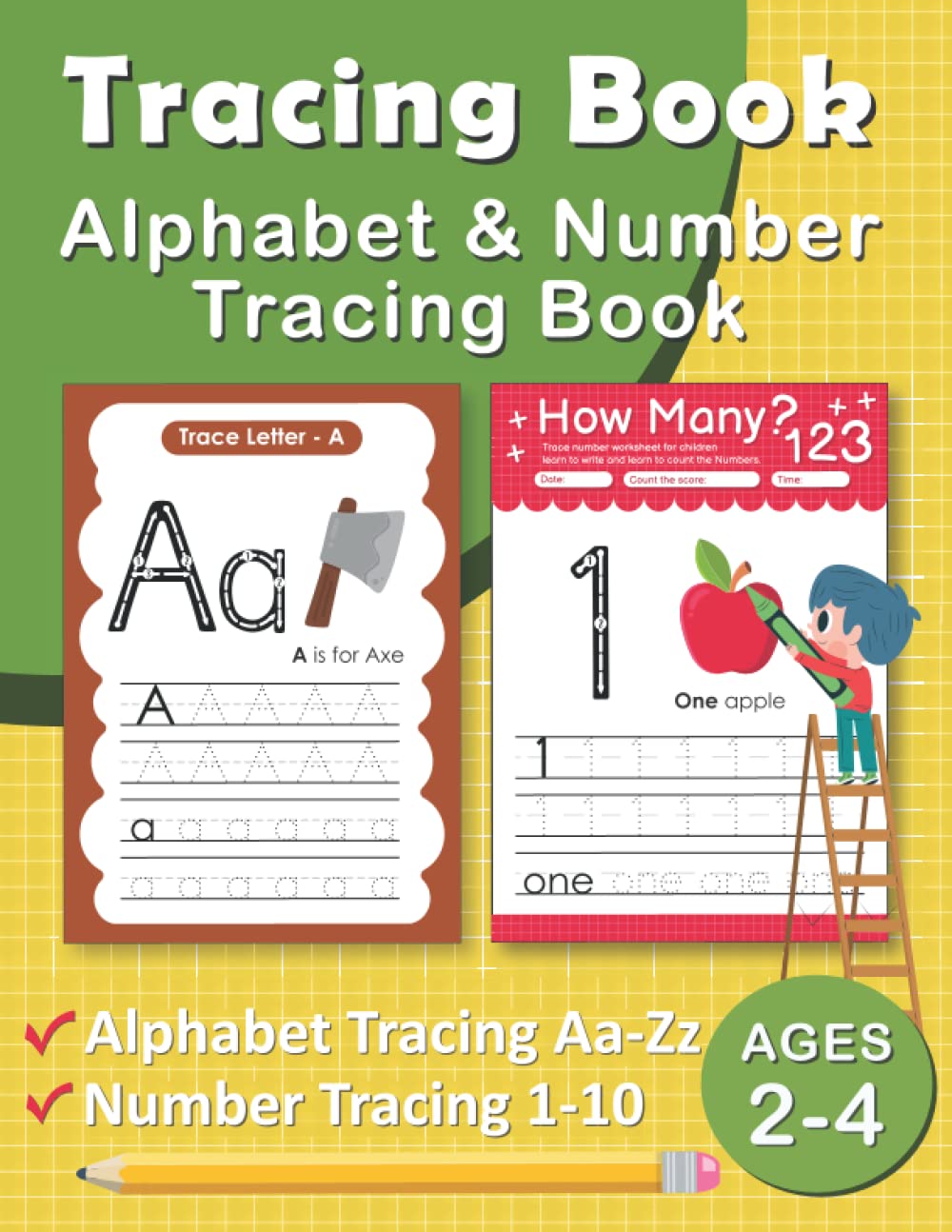 Tracing Book, Alphabet And Number Tracing Book | For Kids 2-4 Years: Tracing Practice Workbook For Toddles Will Help Improve The Pencil Control And Hand Coordination.