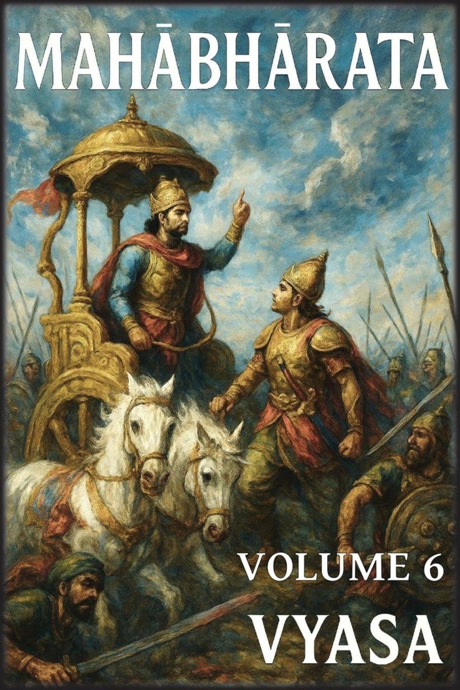 Mahābhārata: Volume 6: Le Conseguenze
