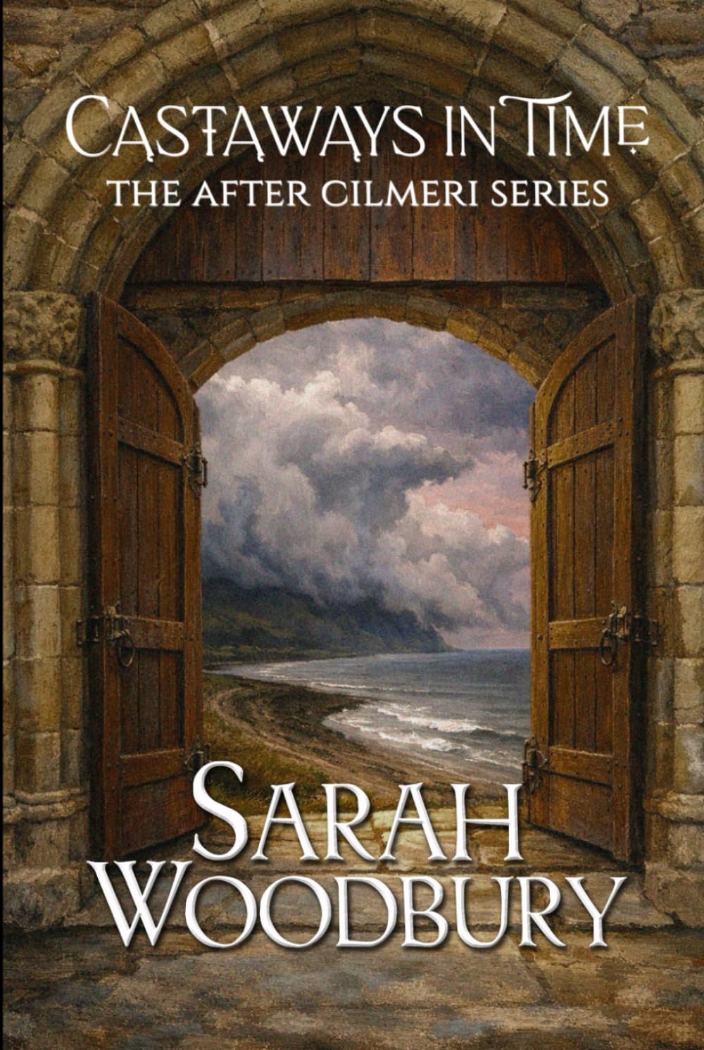 Castaways in Time (The After Cilmeri Series)