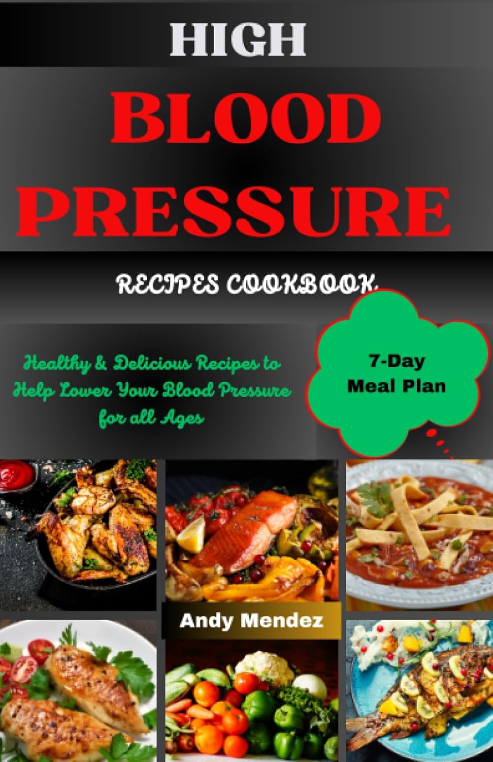 THE HIGH BLOOD PRESSURE RECIPES COOKBOOK Healthy Delicious Recipes To Help Lower Your Blood SL1500