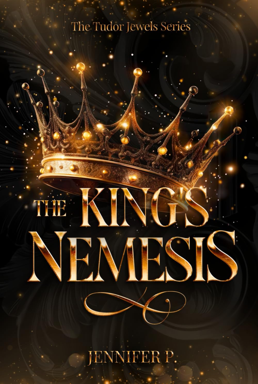 The King's Nemesis: The Tudor Jewels Series #2