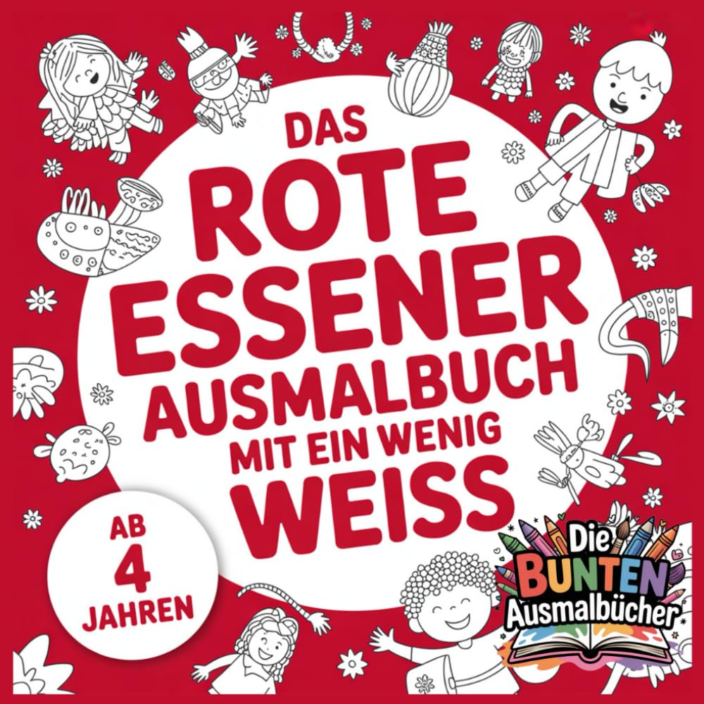 Das rote Essener Ausmalbuch mit ein wenig weiss (Die bunten Ausmalbücher)
