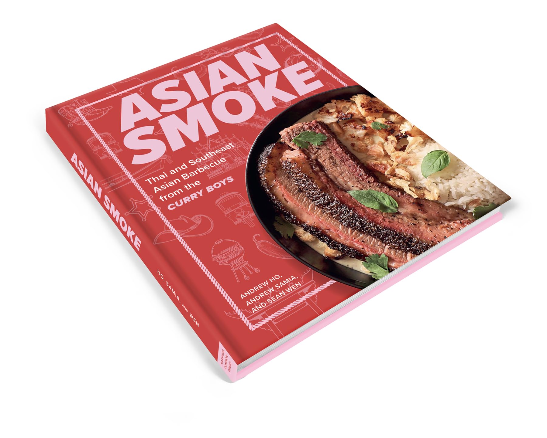 Asian Smoke: Thai and Southeast Asian Barbecue from the Curry Boys