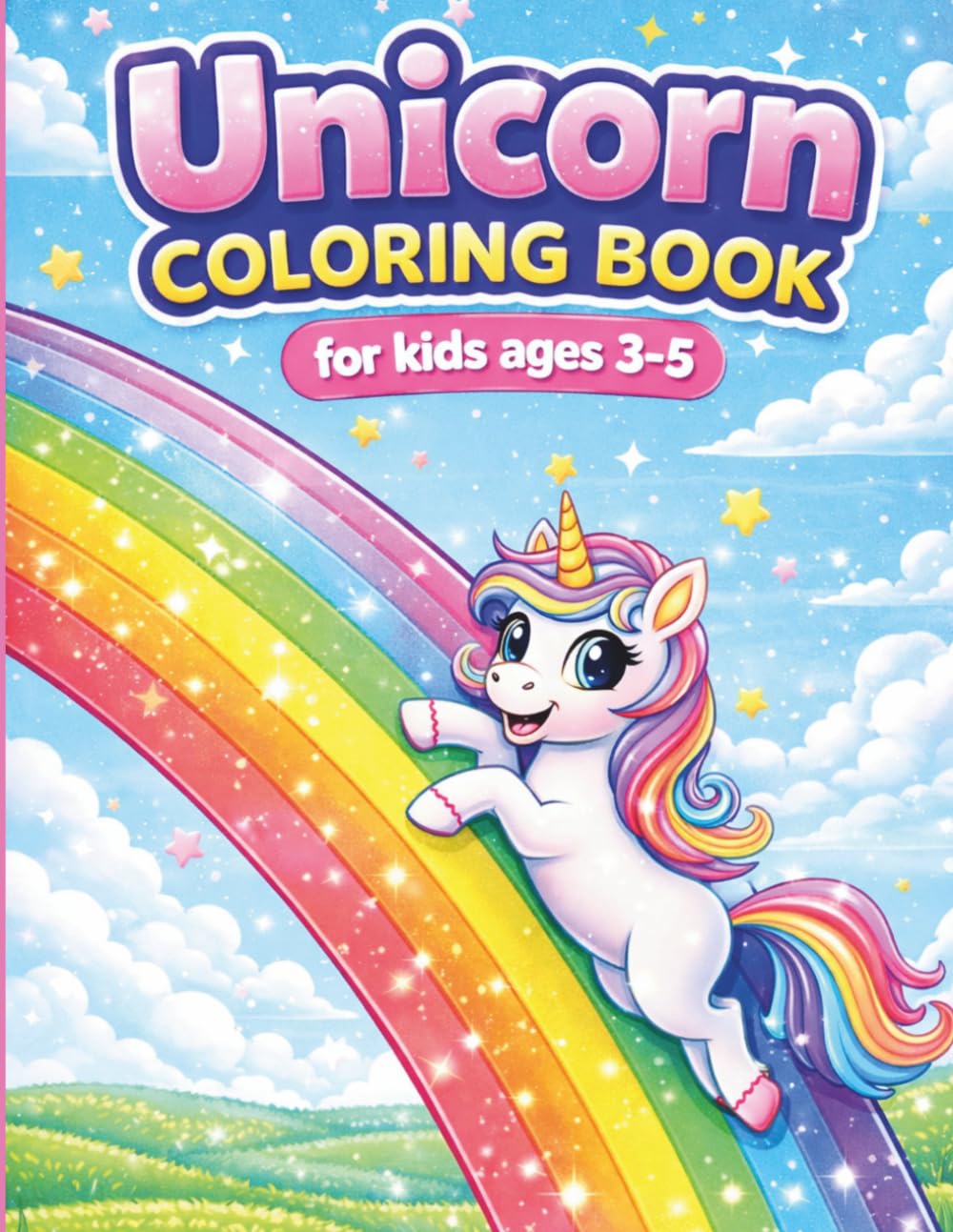Unicorn Coloring Book For Kids Ages 3-6: Fun and Easy Coloring Pages with Unicorns and Friends – Perfect Gift for Girls and Boys