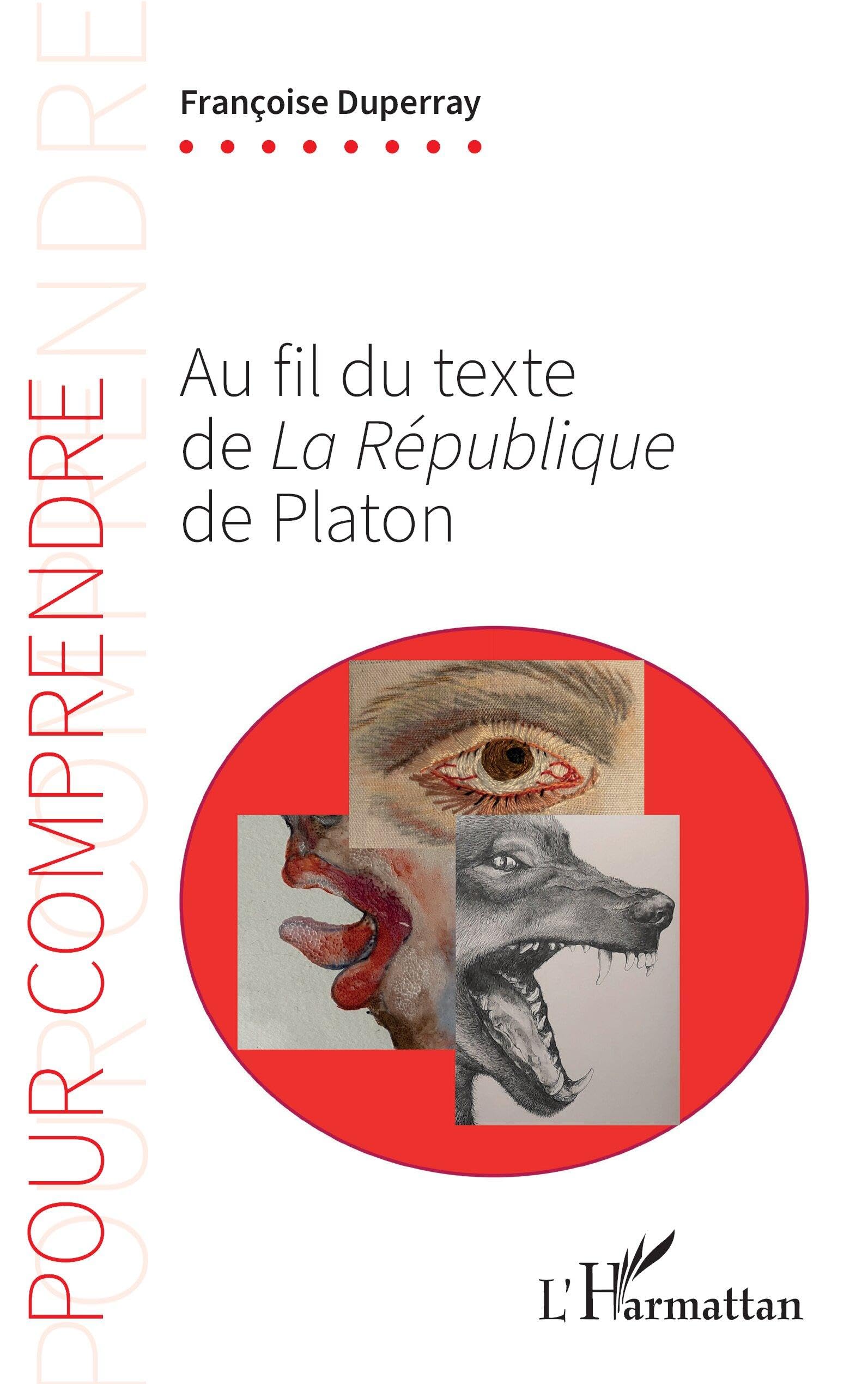 Au fil du texte de La République de Platon (Pour Comprendre)