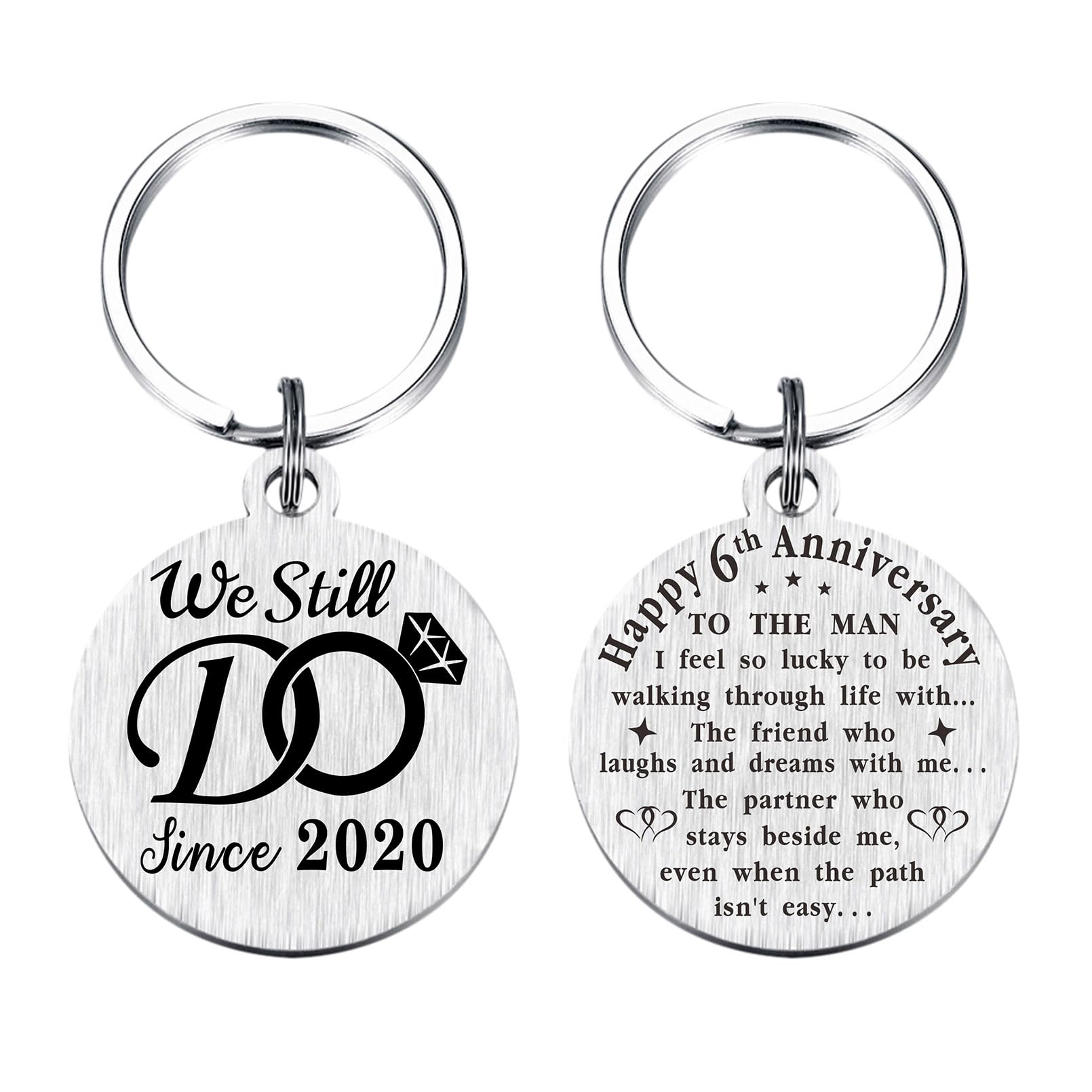 TANWIH 6th Wedding Anniversary Keychain Gifts, We Still Do Since 2020, 6 Year Anniversary Decoration for Husband Men, 6 Yr Anniversary for Him