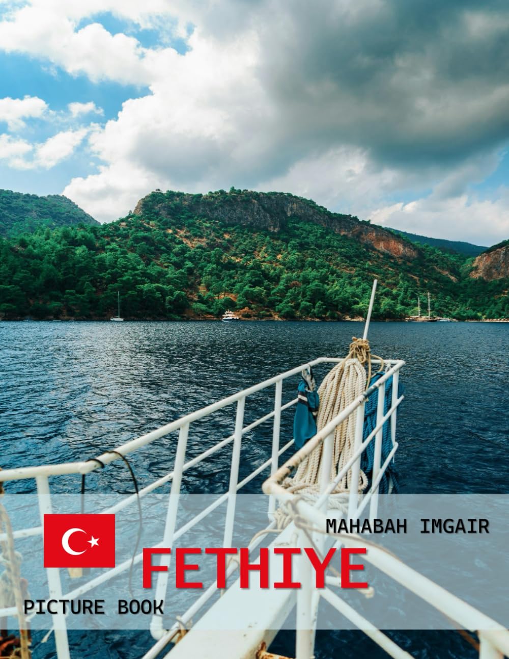 Fethiye: A Timeless Visual Journey — A Coffee Table Photo Collection