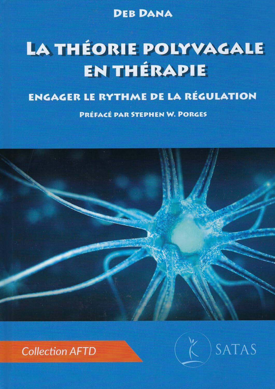 La théorie polyvagale en thérapie - Engager le rythme de la régulation