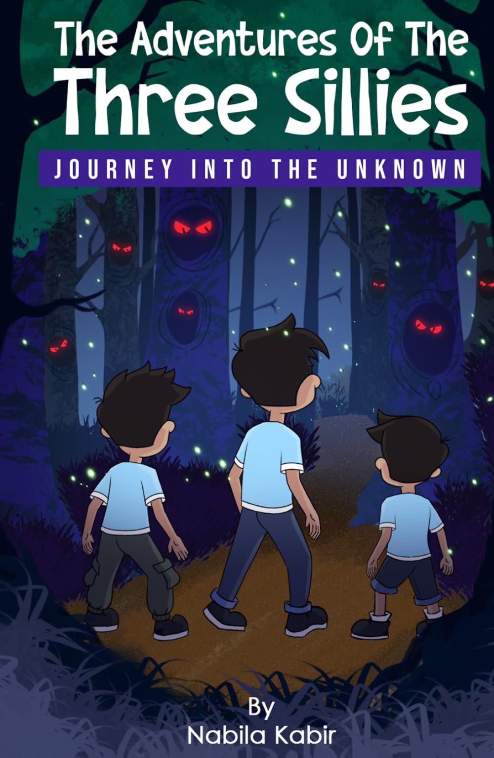 The Adventures of The Three Sillies: Journey into the Unknown