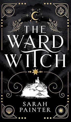 The Ward Witch: 1 (Unholy Island)