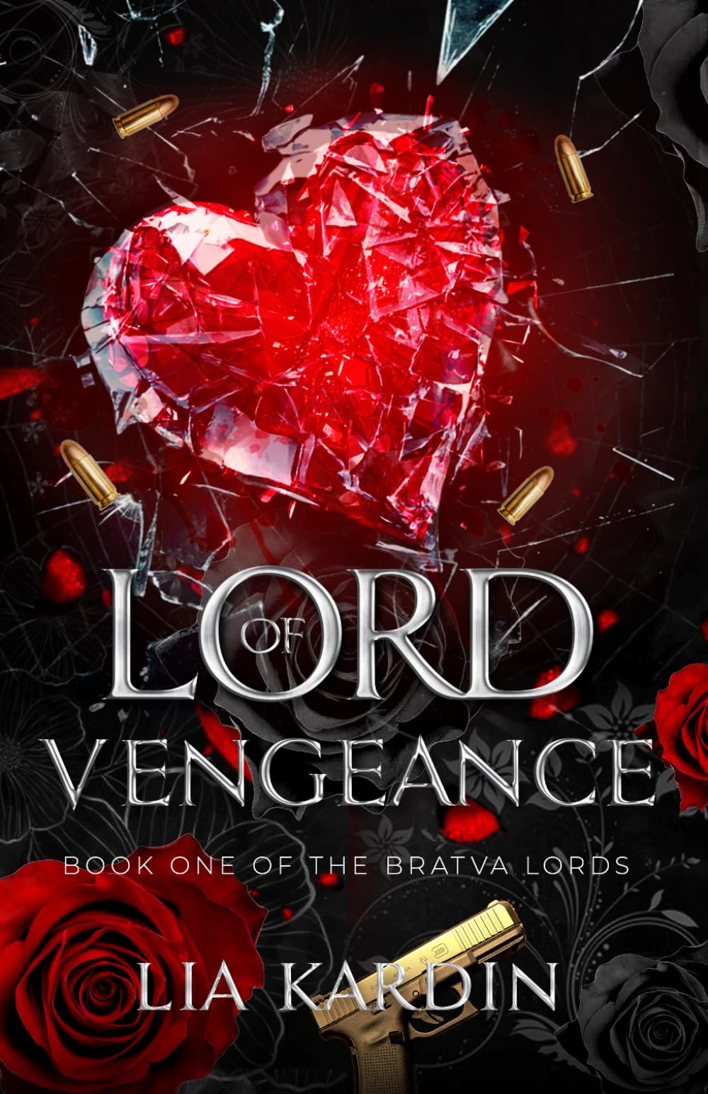 Lord Of Vengeance: a dark mafia enemies to lovers romance (Bratva Lords)