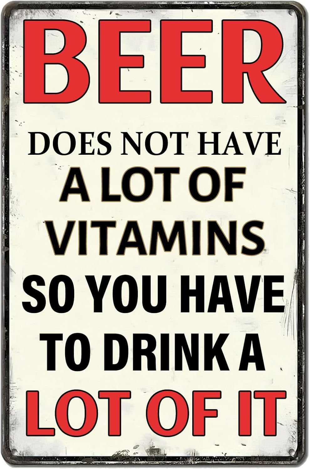 SMAZDFXX Bar Decor Vintage Tin Signs Beer DoesHave a Lot of Vitamins So You Have to Drink a Lot of It Nostalgic Tin Sign for Home Garden Yard Bar Pub Outdoor Man Cave Decor 8"x12"
