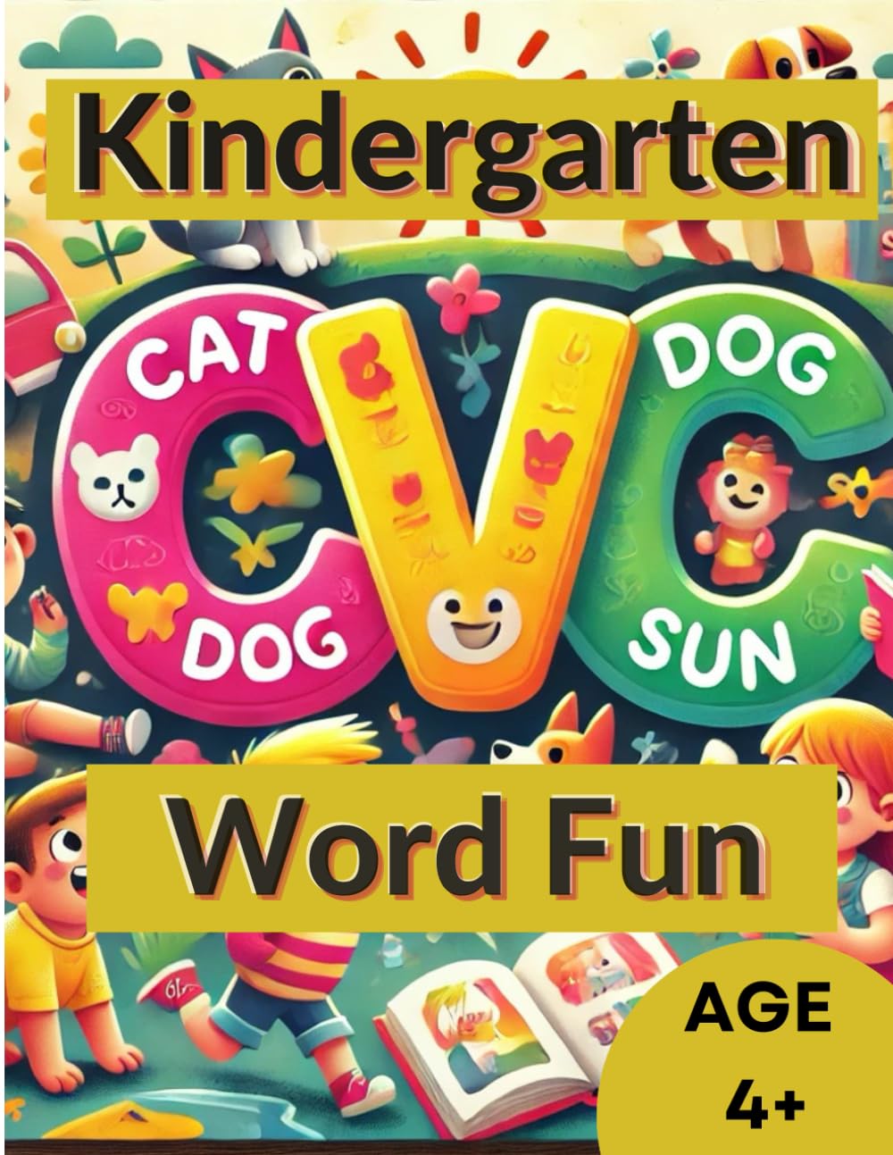 Kindergarten CVC Word Fun: Learn to Read with Confidence!