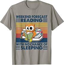 Weekend Forecast Reading With No Chance Of Sleeping Vintage T-Shirt