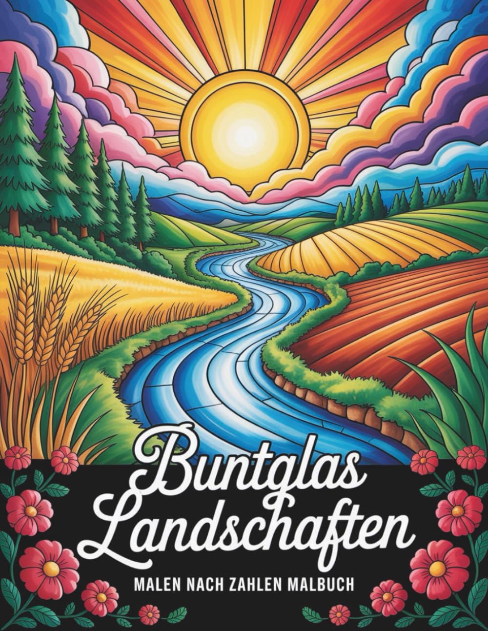 Buntglas-Landschaften – Malen nach Zahlen Malbuch: Ein kreatives Malen-nach-Zahlen-Malbuch mit Landschaften im Buntglas-Design