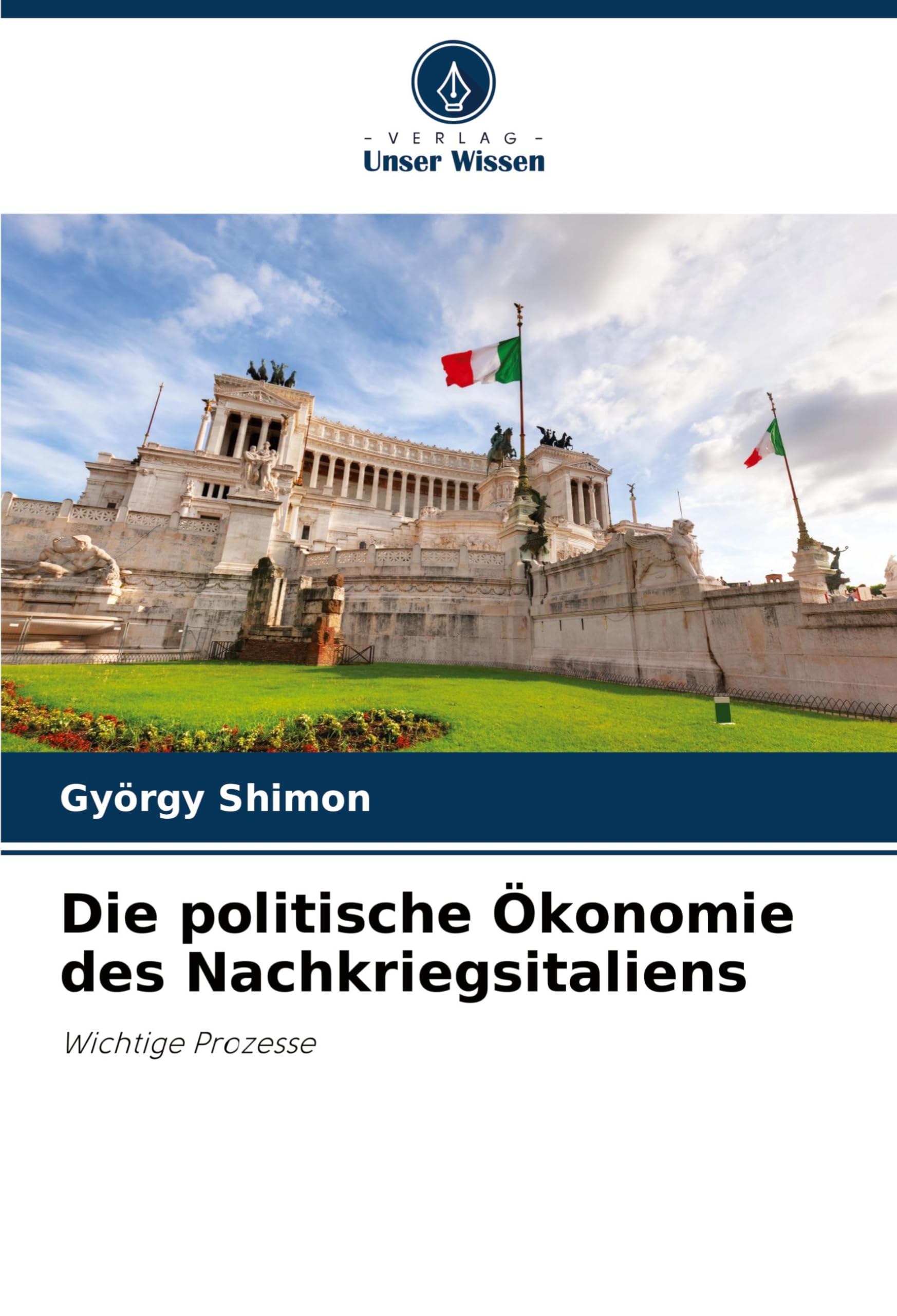 Die politische Ökonomie des Nachkriegsitaliens: Wichtige Prozesse