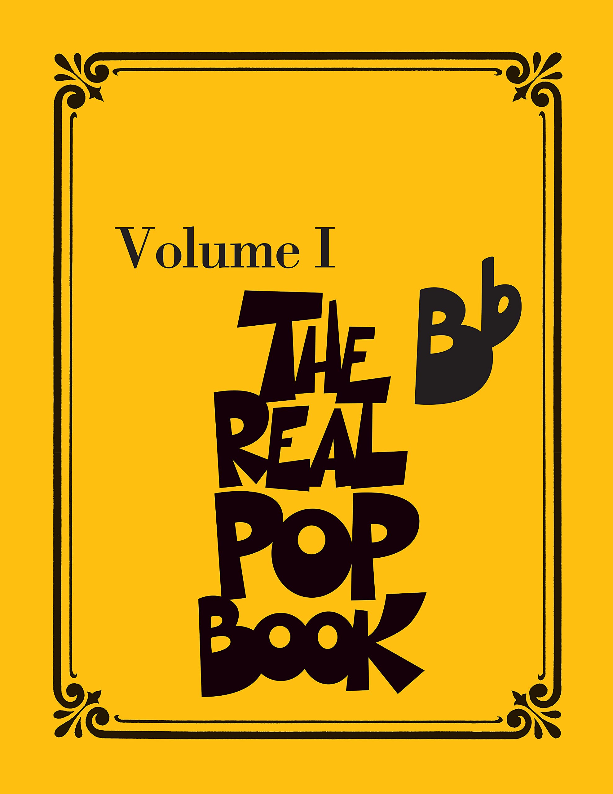 The Real Pop Book - Volume 1: Bb Edition (English Edition)