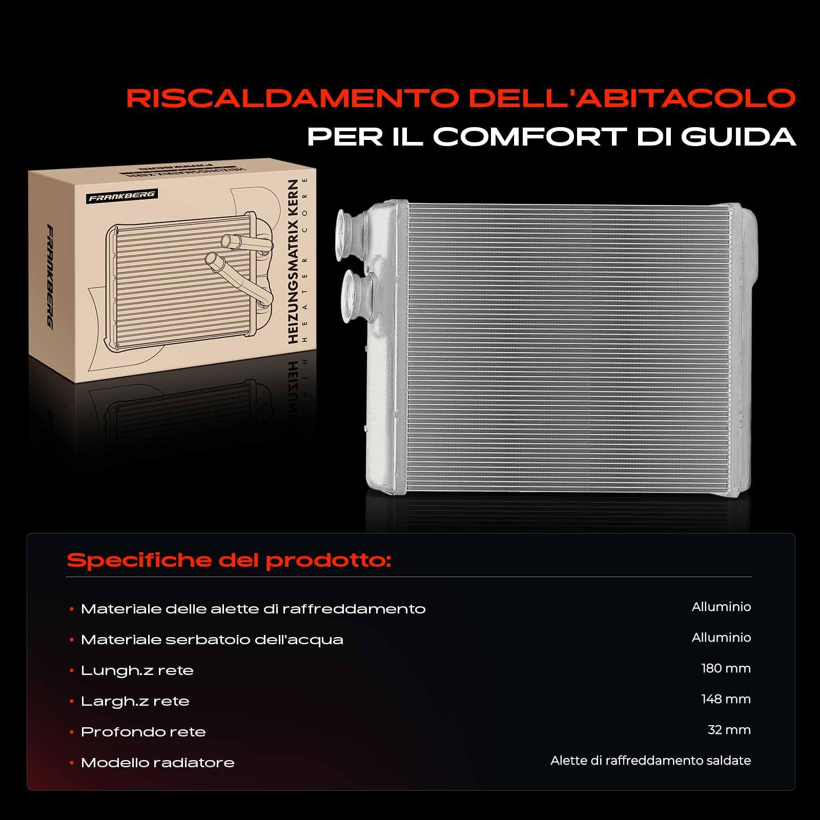 Frankberg Scambiatore di calore Riscaldamento interno Compatibile con 308 SW II L4 LC LJ LR LX 1.2L 308 II L3 LB LH LP LW 1.2L 308 SW II L4 LC LJ LR LX 1.6L 308 SW II L4 LC LJ LR LX 2.0L 1610530280