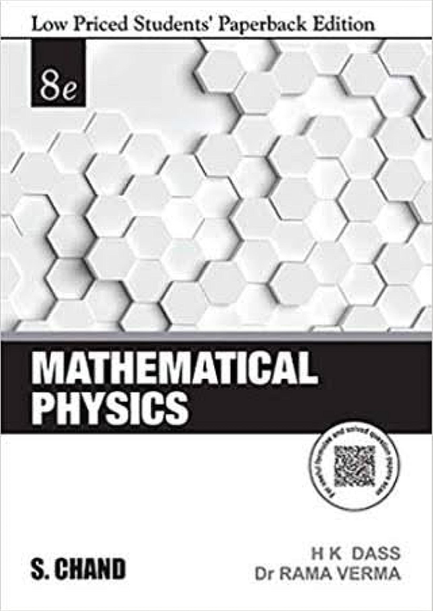 S Chand Mathematical Physics (LPSPE) books - H K Dass Dr. Rama Verma