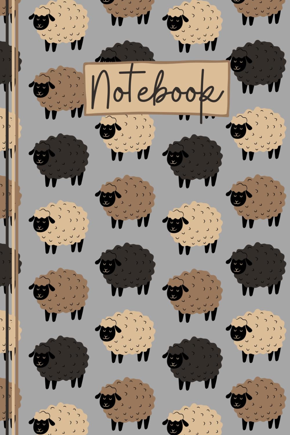 Sheep Notebook: Cute Sheep Lined Journal, The Perfect Novelty Sheep Gift for a Anyone who Loves Sheep, Lambs & Farm Animals - Grey