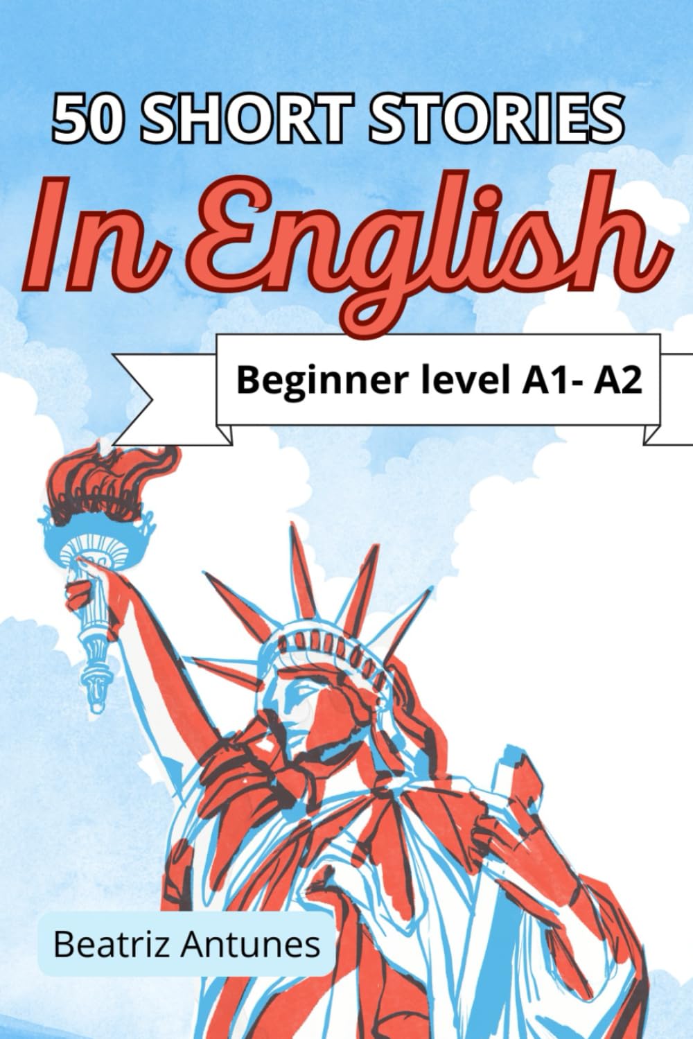 50 short stories in English: for beginners A1-A2