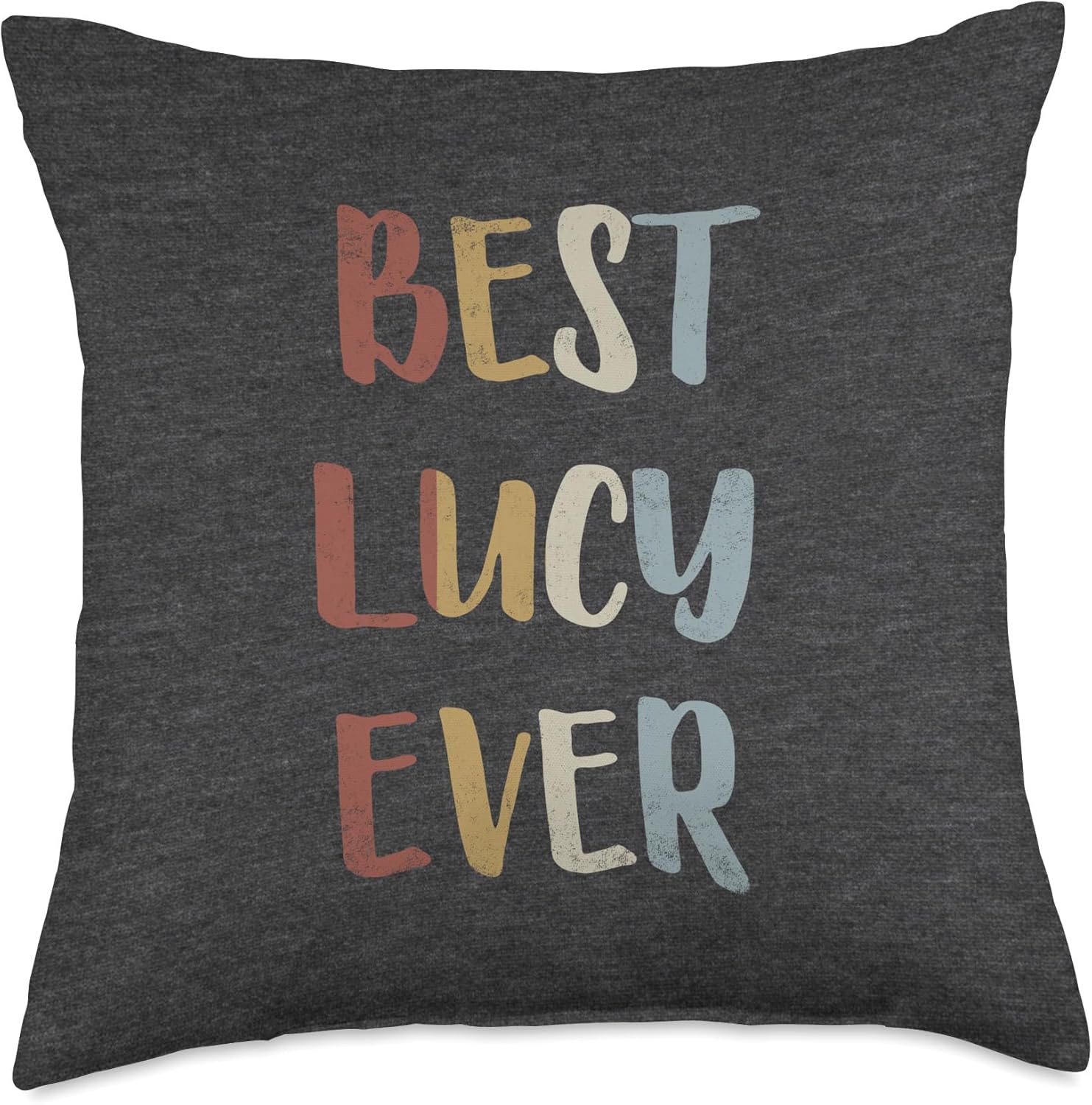 Custom Lucy Gifts & Designs for Girls Best Lucy Ever Retro Vintage Name Gift Dark Heather Gray Throw Pillow, 16x16, Multicolor