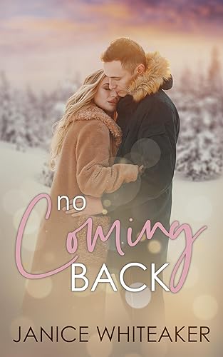 No Coming Back: Cross Creek Ranch (Cowboys of Moss Creek