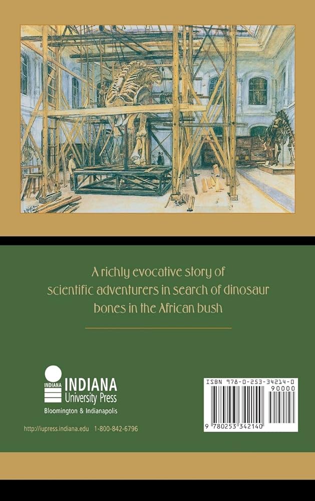 African Dinosaurs Unearthed: The Tendaguru Expeditions (Life
