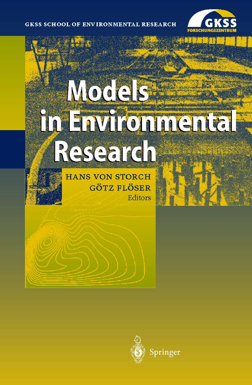 Models in Environmental Research (GKSS School of Environmental Research)