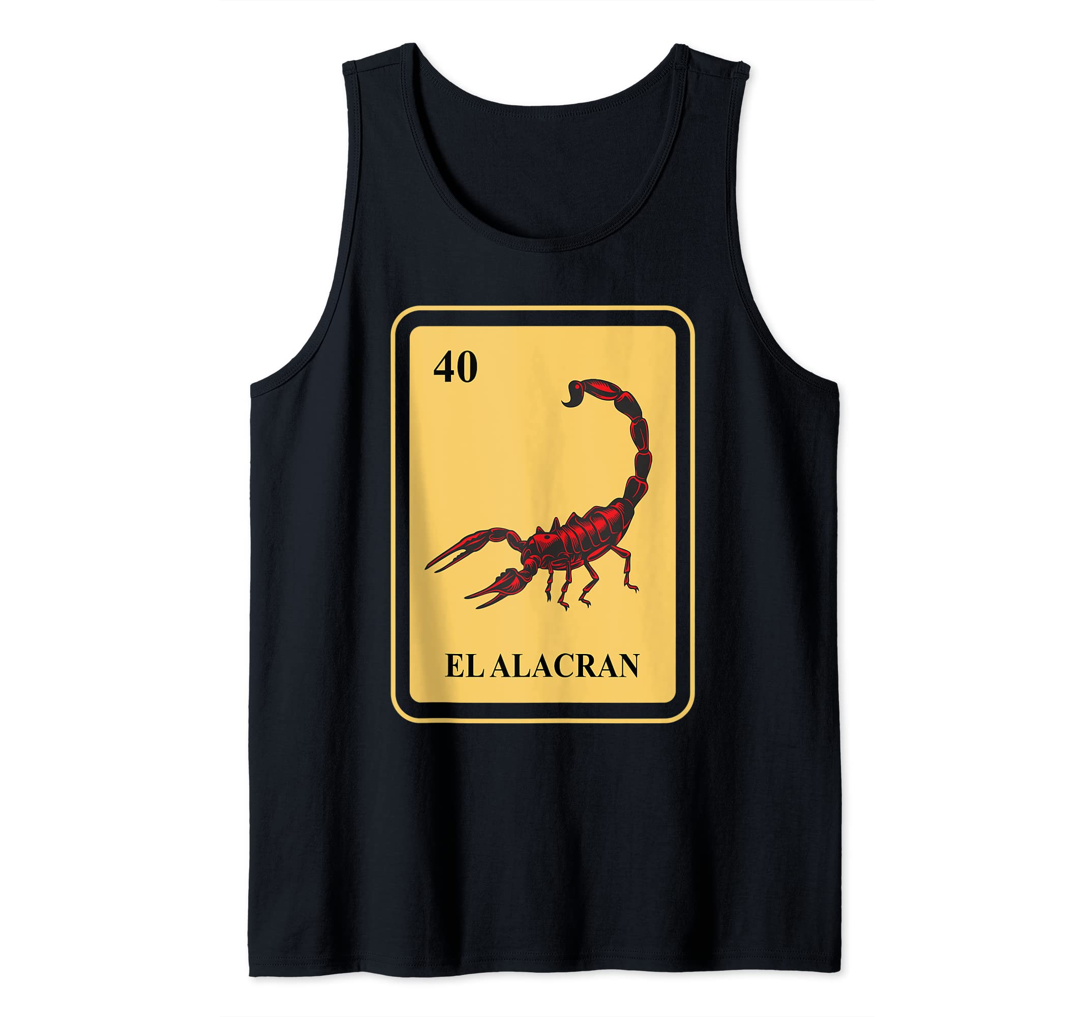 Mexican Gift and Tee Corp.Mexican EL-ALACRAN Lottery Traditional Scorpion Tank Top