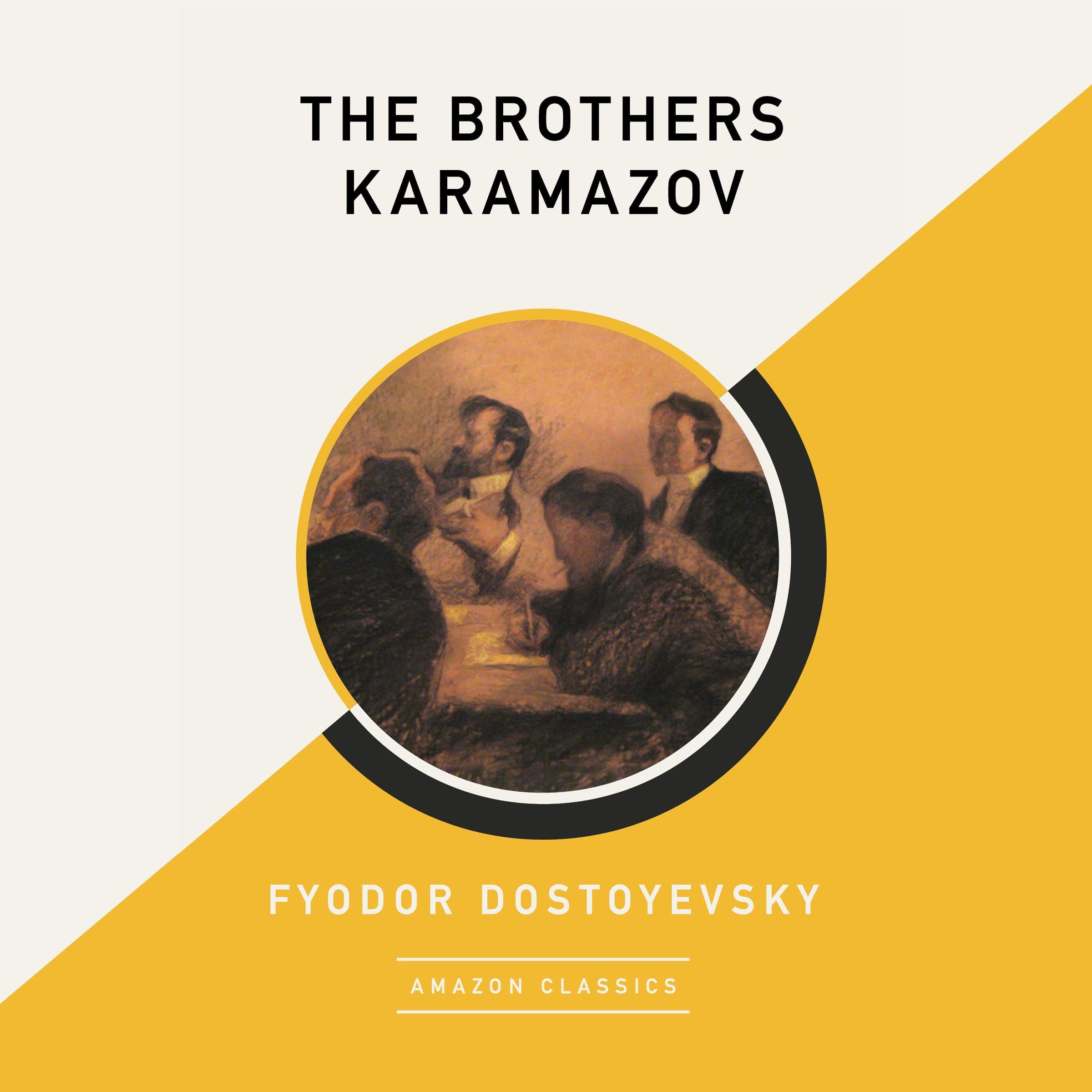 The Brothers Karamazov (AmazonClassics Edition)