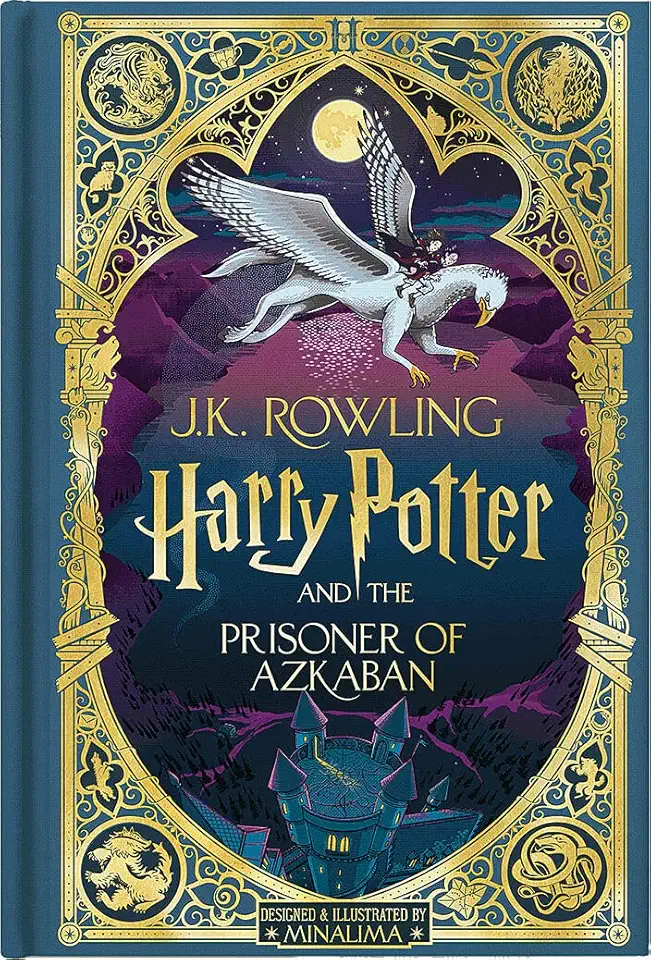 Harry Potter and the Prisoner of Azkaban (Harry Potter, Book 3) (Minalima Edition) (Interactive Illustrated Edition): Minalima Illustrated Edition: Volume 3