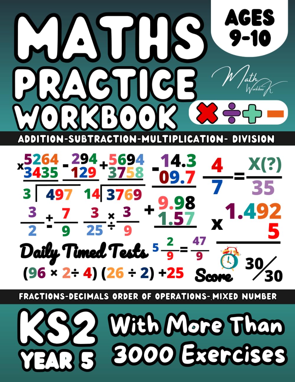 KS2 Year 5 Maths Practice Workbook, Addition, Subtraction, Multiplication, Division, Fractions, and Decimals, Beginning Order of Operations: Essential ... Step-by-Step Examples), Grade 4 Math