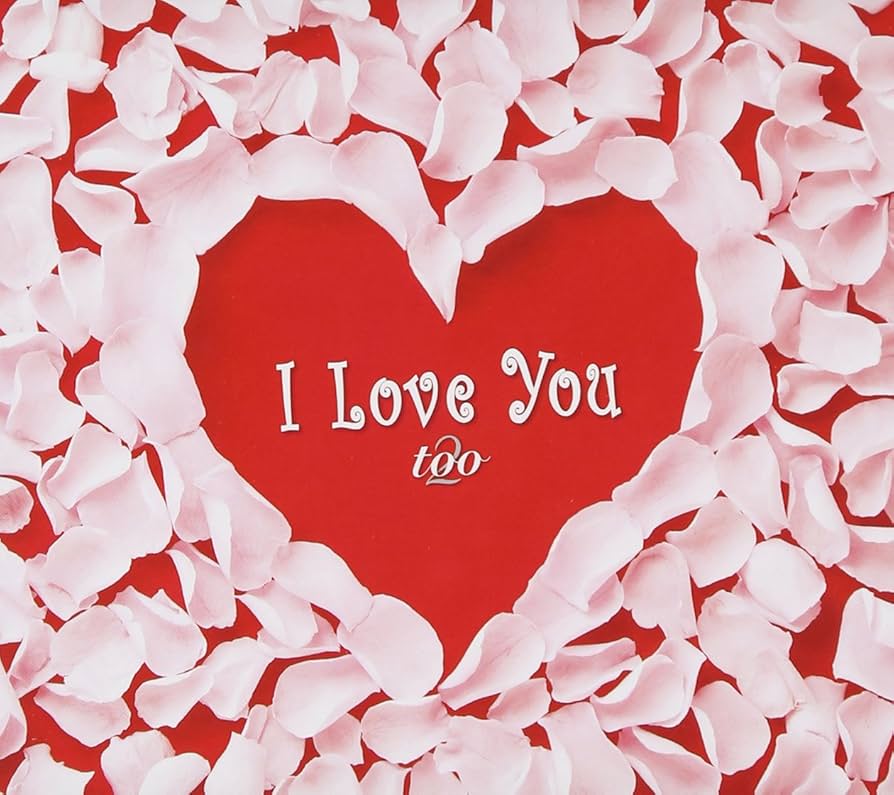 Amazon.co.jp: I Love You, too: ミュージック