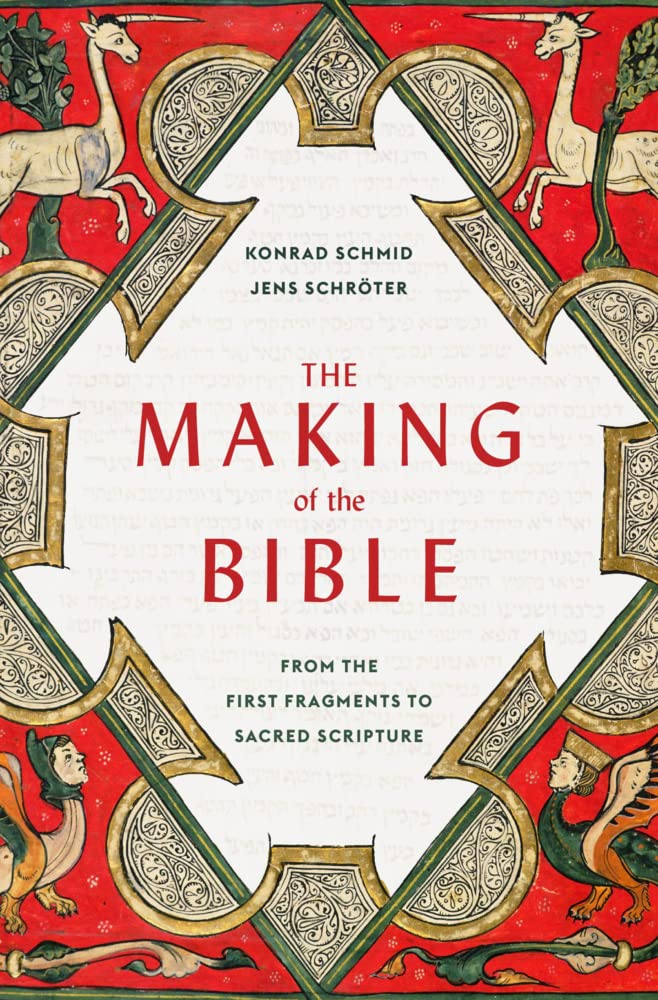 Buy Making of the Bible: From the First Fragments to Sacred Scripture — BookShops.in