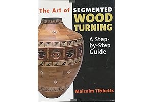 The Art of Segmented Wood Turning: A Comprehensive Guide to Mastering the Technique