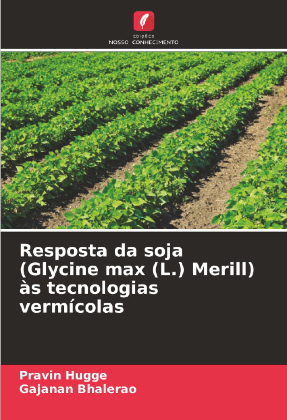 Resposta da soja (Glycine max (L.) Merill) às tecnologias vermícolas
