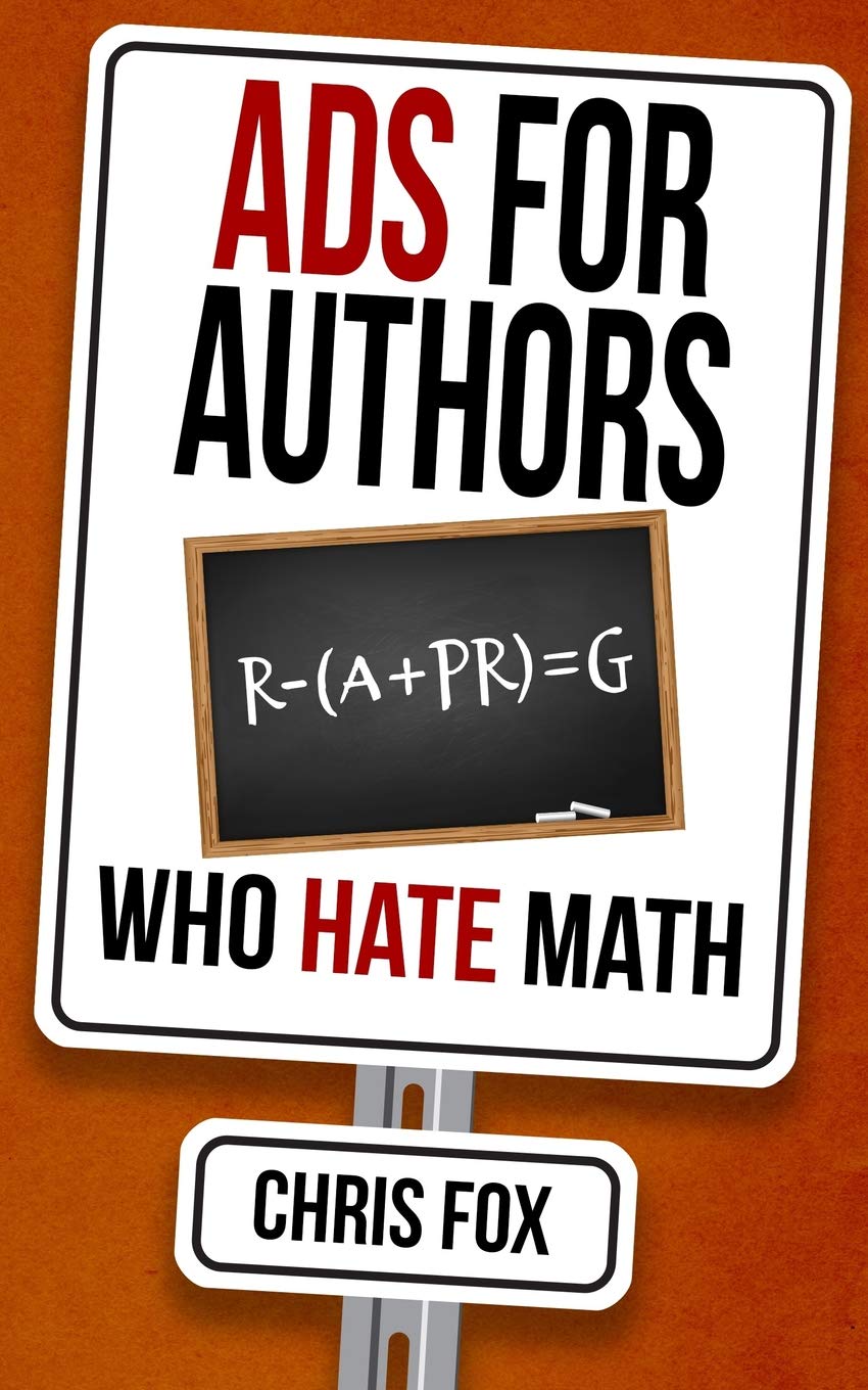 Ads for Authors Who Hate Math: Write Faster, Write Smarter: 8