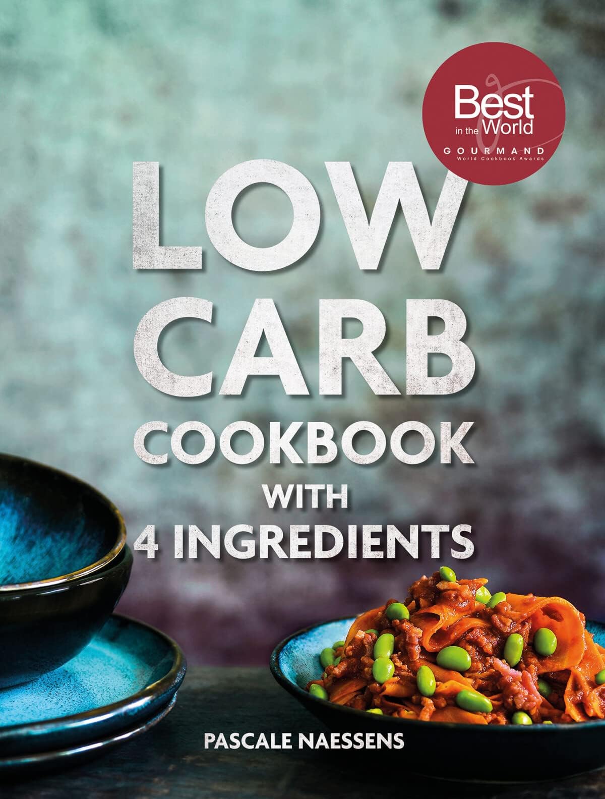 Low Carb Cookbook With 4 Ingredients